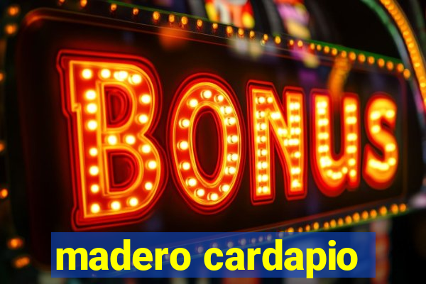 madero cardapio