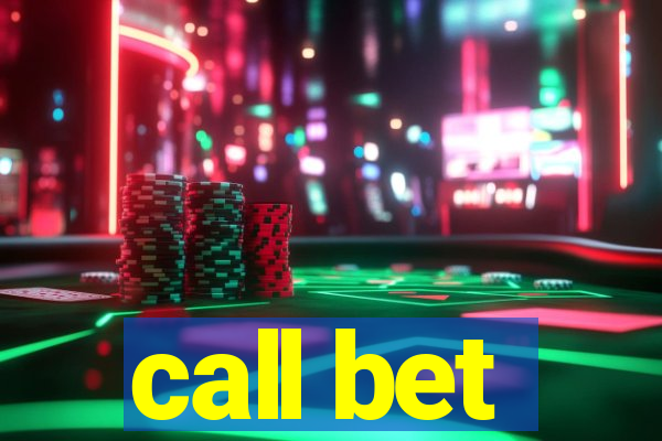 call bet