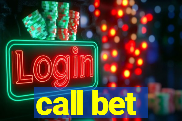 call bet