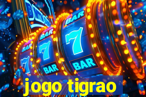 jogo tigrao