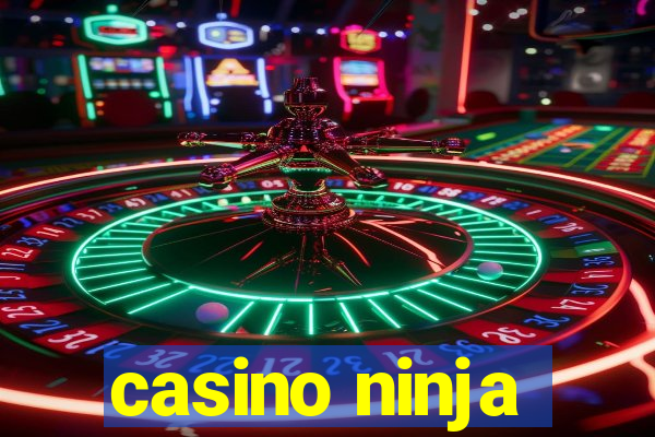 casino ninja