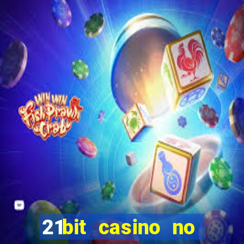 21bit casino no deposit bonus codes 2023