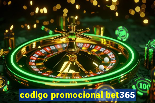 codigo promocional bet365