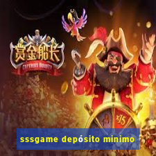 sssgame depósito minimo