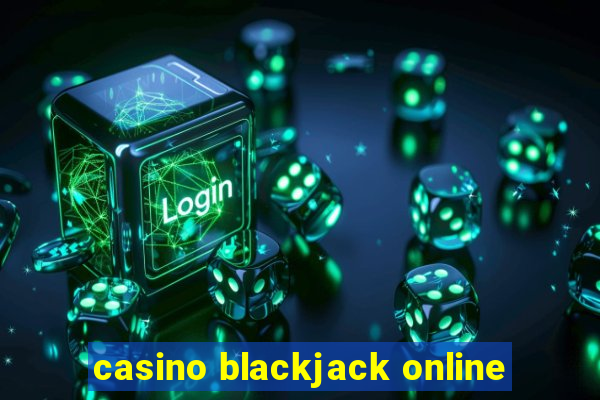 casino blackjack online