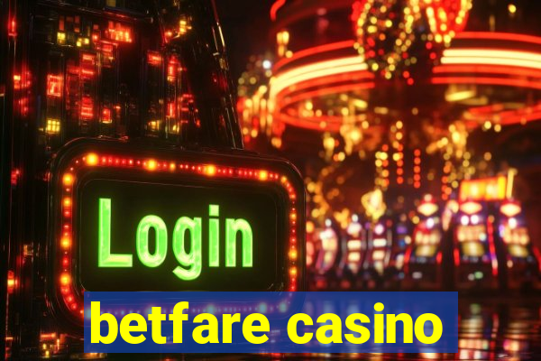 betfare casino