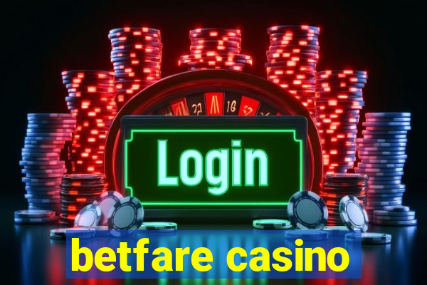 betfare casino