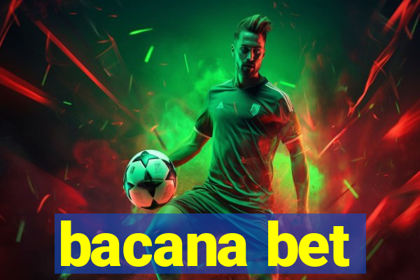 bacana bet