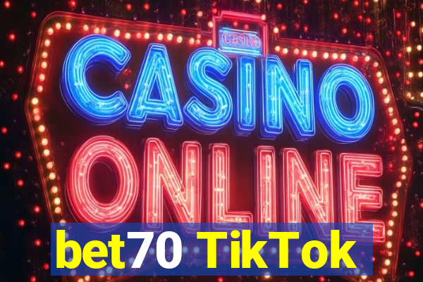 bet70 TikTok