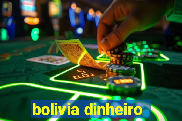 bolivia dinheiro