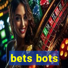 bets bots