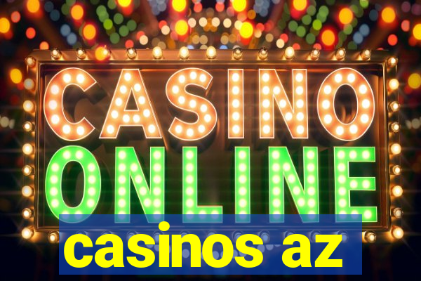 casinos az