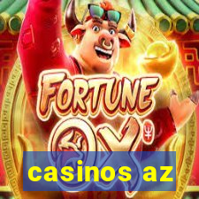 casinos az