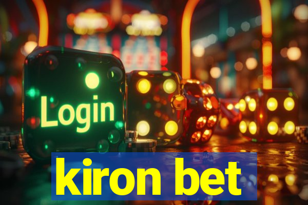 kiron bet