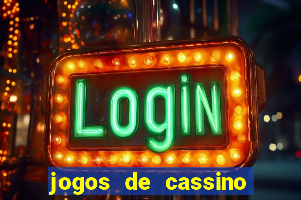 jogos de cassino que dao bonus gratis