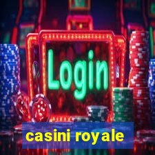 casini royale