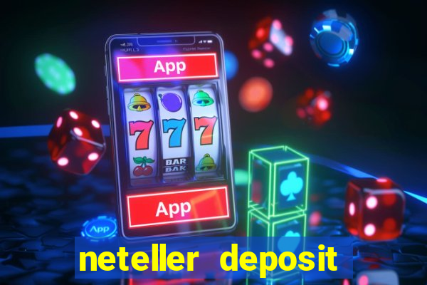 neteller deposit casino australia