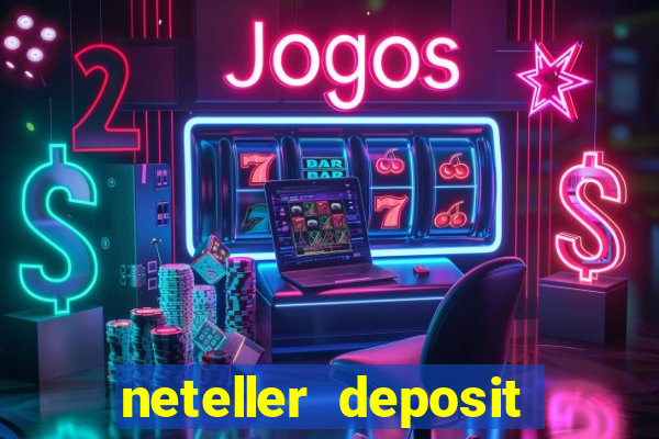 neteller deposit casino australia