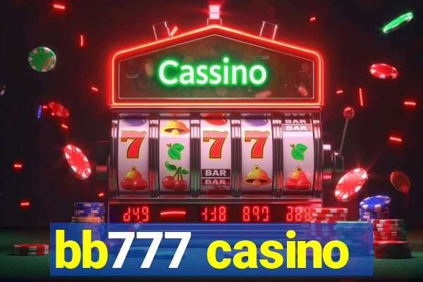 bb777 casino