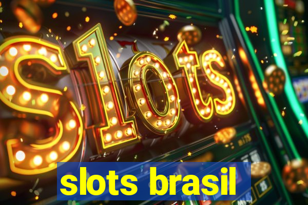 slots brasil