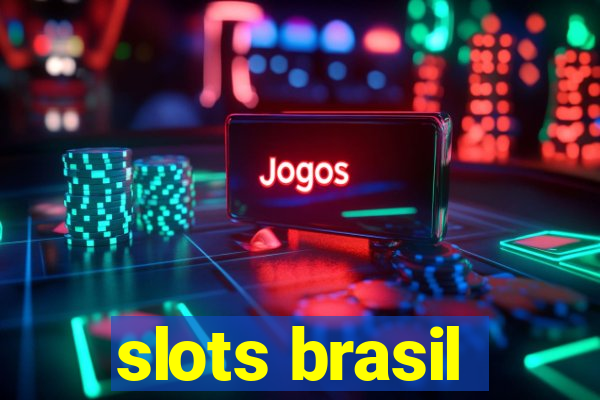 slots brasil