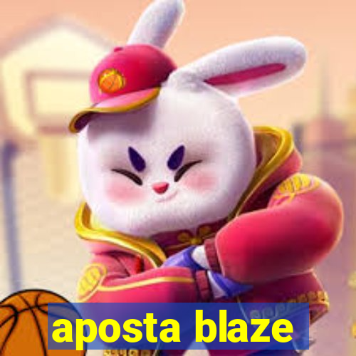 aposta blaze