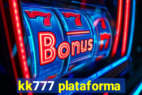 kk777 plataforma