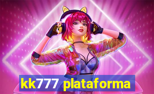 kk777 plataforma