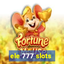 ele 777 slots