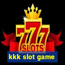 kkk slot game