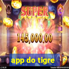 app do tigre