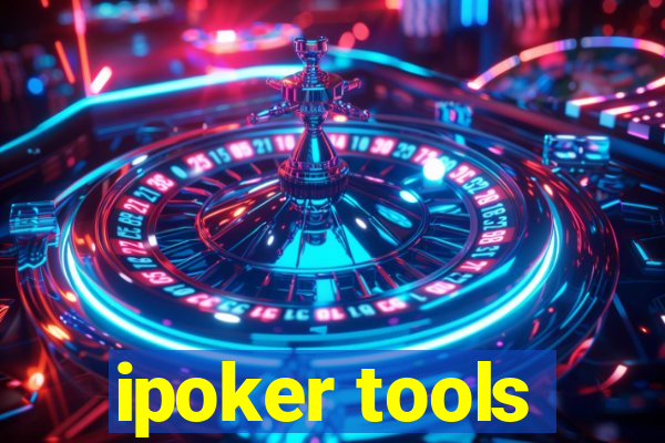 ipoker tools