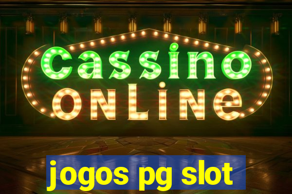 jogos pg slot