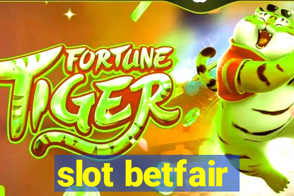 slot betfair