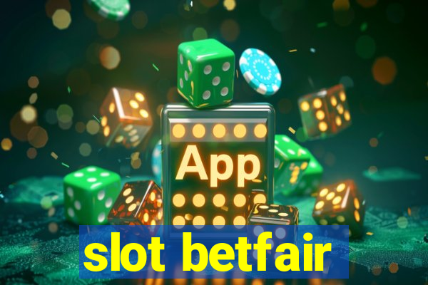 slot betfair