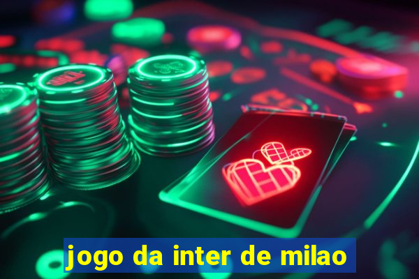 jogo da inter de milao