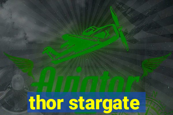 thor stargate