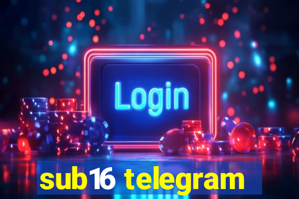 sub16 telegram