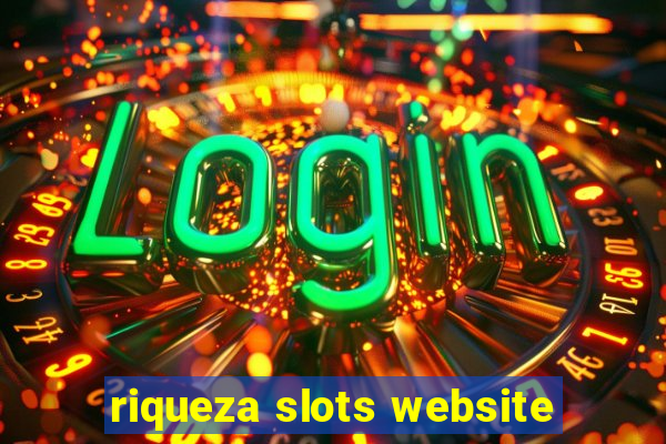 riqueza slots website