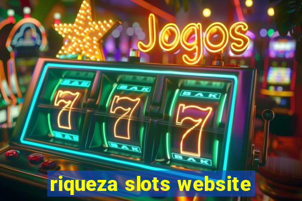 riqueza slots website