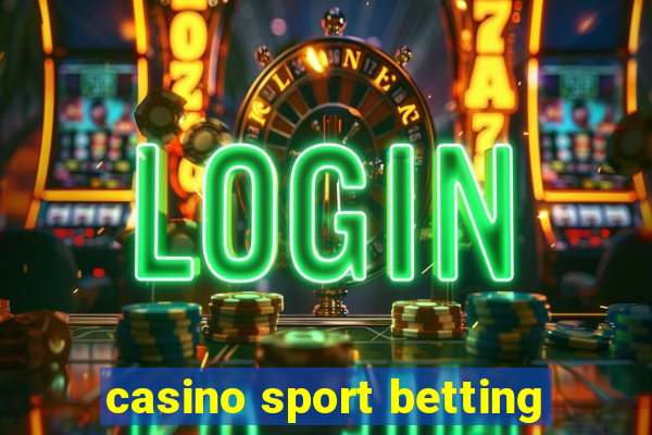 casino sport betting