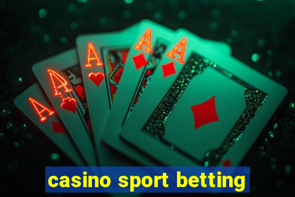 casino sport betting