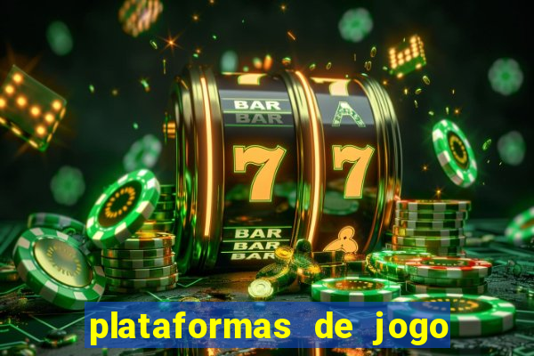 plataformas de jogo que ganha dinheiro