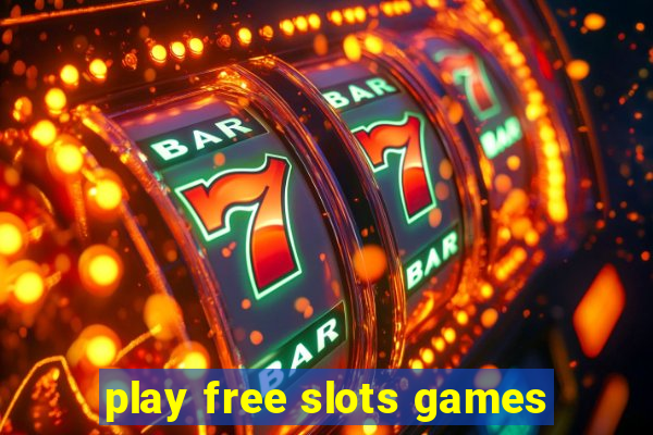 play free slots games