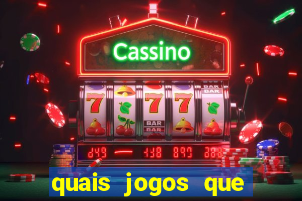 quais jogos que paga dinheiro de verdade