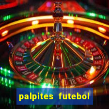 palpites futebol para hoje