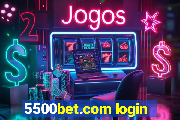 5500bet.com login