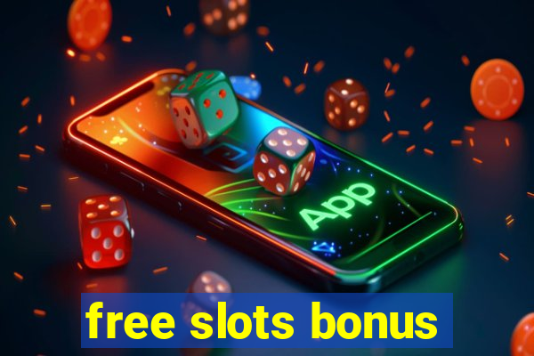 free slots bonus