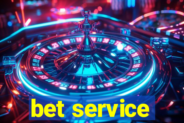 bet service