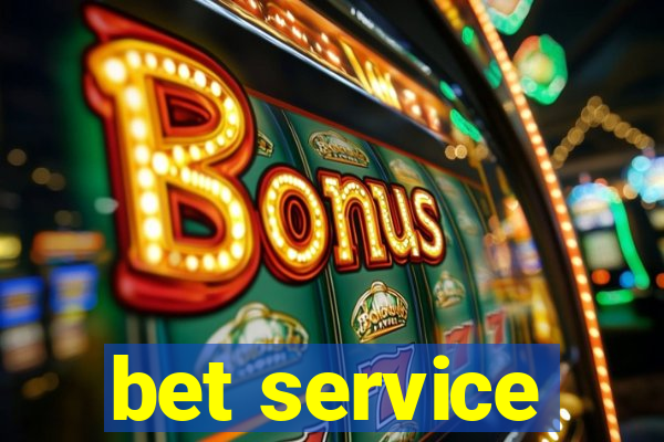 bet service